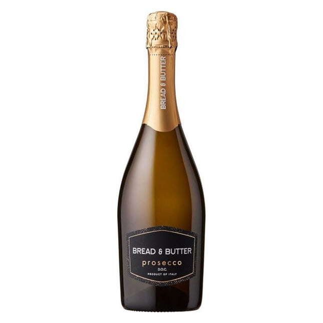 Bread & Butter Prosecco 750ml - Uptown Spirits