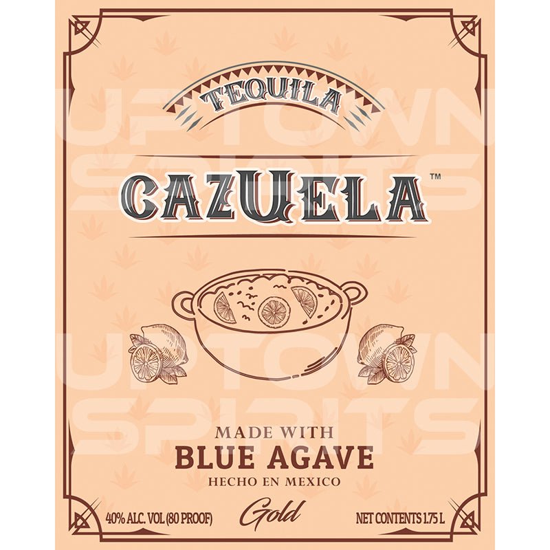 Cazuela Gold Tequila 1.75L - Uptown Spirits