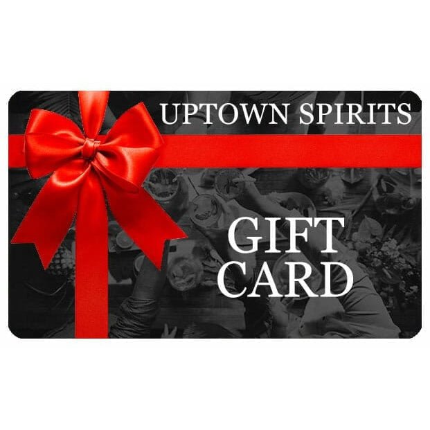 Gift Card - Uptown Spirits