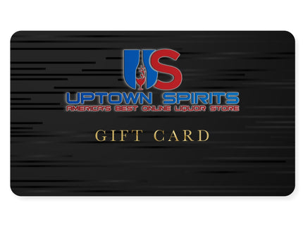 Uptown Spirits Gift Card - Uptown Spirits